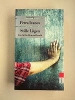 Petra Ivanov: Stille Lügen - Krimi