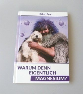Libri: Warum denn eigentlich Magnesium? – Nuovo e nell'imballaggio originale da Mauren venduto da Yeelen 1
