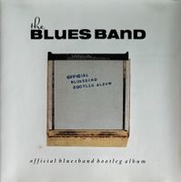 BLUES BAND / Official Blues Band Bootleg Album