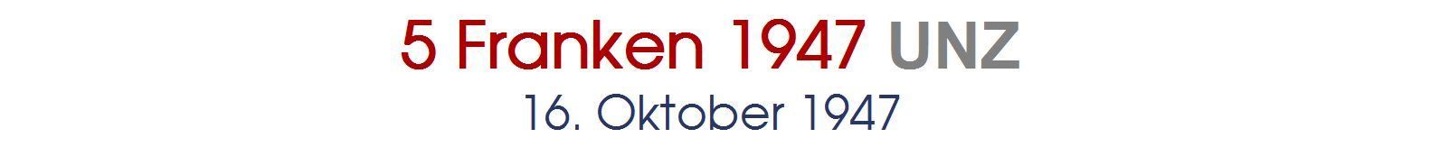 Banconote: 5 Franken 1947 perfekt UNZ – Nuovo (secondo la descrizione) da Flamatt venduto da samowarow 1