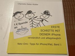 Erste Schritte mit deinem iPhone (Band 1) >C. Dieter-Ridder<