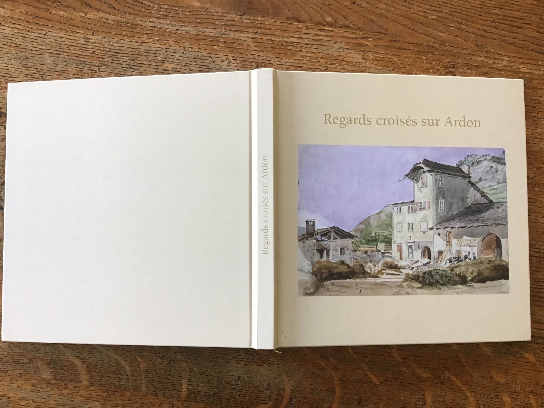 Livres: Regards croisés sur Ardon – D'occasion à Fully par Ruby97