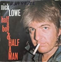 Vinyl-Single Nick Lowe - Half A Boy & Half A Man
