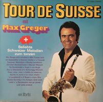 Max Greger – Tour de Suisse (LP)