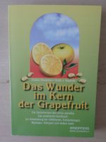 Das Wunder im Kern der Grapefruit