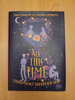 All This Time - Lieben heisst unendlich sein. Roman.