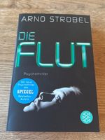 Arno Strobel - Die Flut - Psychothriller ab Fr. 2.90! Top!
