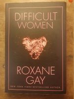 Difficult Women - Roxane Gay