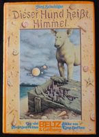 Jürg Schubiger, Dieser Hund heisst Himmel