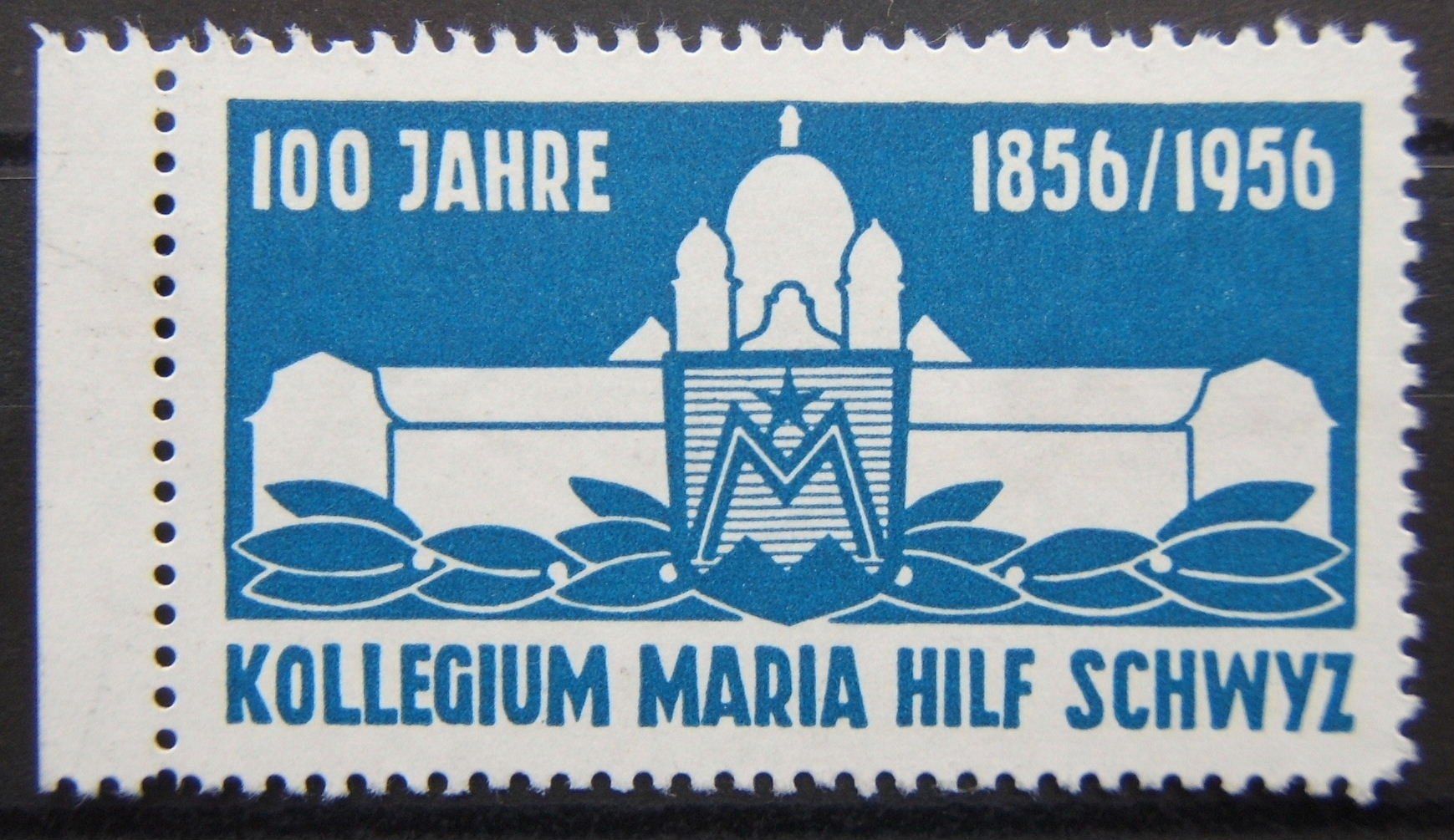 VIGNETTE 100 JAHRE KOLLEGIUM MARIA HILF SCHWZ 1856 - 1956 (Gebraucht ...