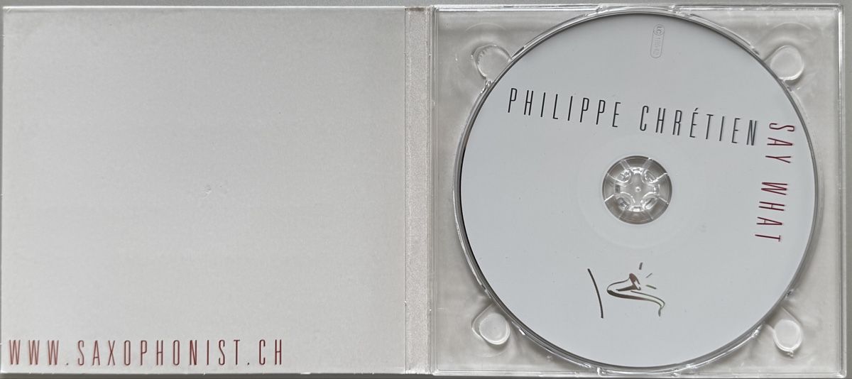 CD: CD Phillippe Chretien - Say What – Usato da Zürich venduto da tomakomai 2
