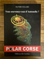 'Vous souvenez-vous d'Antonella?' Olivier Collard, Polar Cor