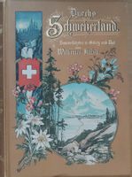 Kaden  durchs Schweizerland 1895