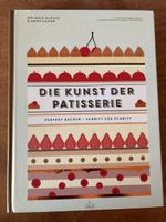 Die Kunst der Patisserie, Backbuch,Mélanie Dupuis