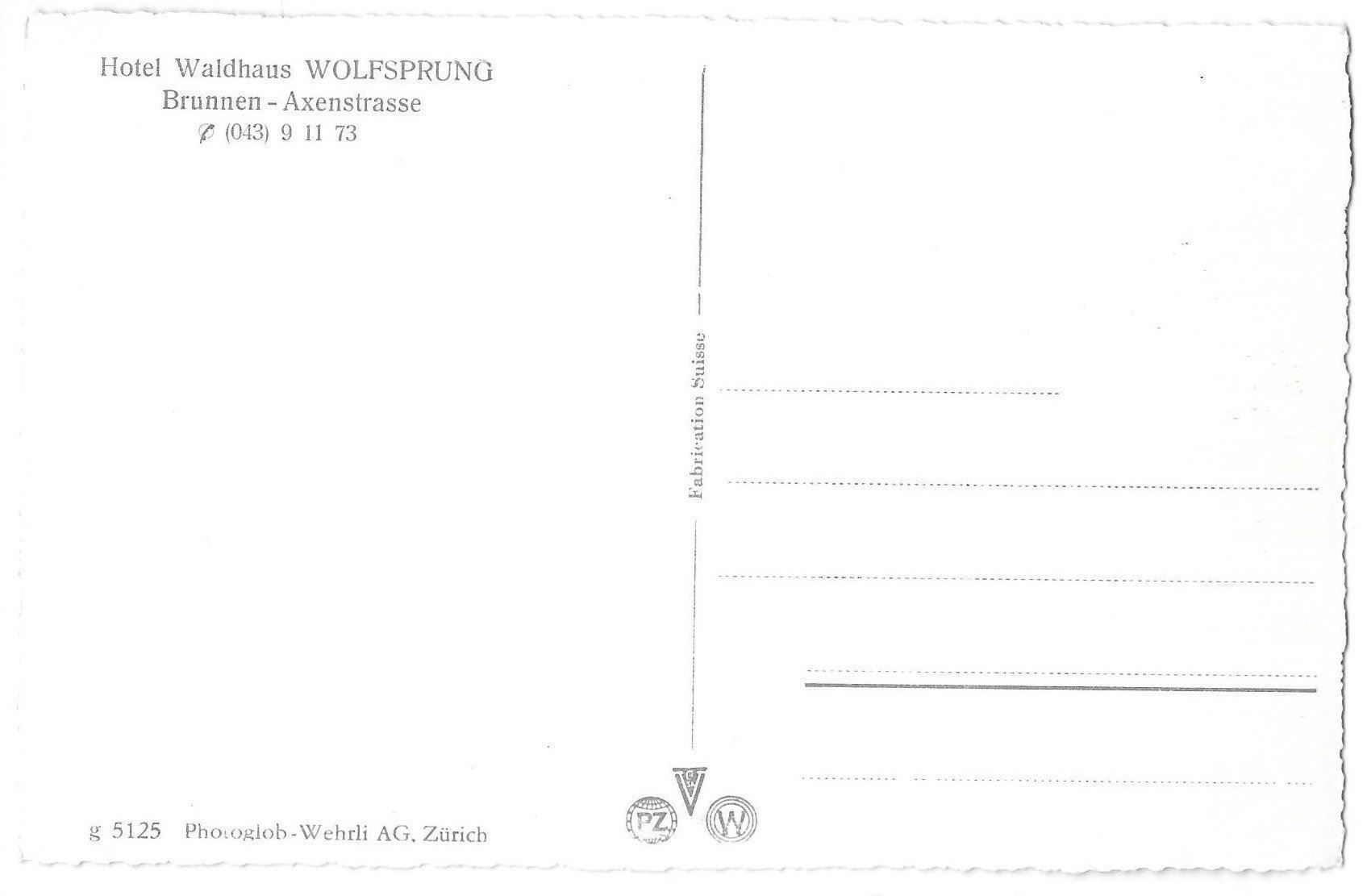 Cartoline postali: Brunnen Wolfsprung Hotel Waldhaus – Usato da Olten venduto da clotaldi 1