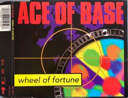 ACE OF BASE - WHEEL OF FORTUNE