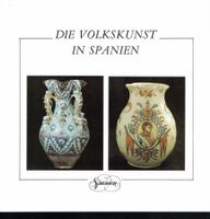 M. Reig - Die Volkskunst in Spanien