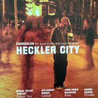 The Heckler by Juan Pablo Balcazar (CD FSNT) 2005