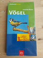 Vögel - Treffsicher bestimmen mit dem 3er Check / blv