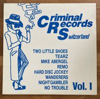 Various, Criminal Records Switzerland Vol. I