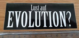 Lust auf Evolution?  (Aufkleber, PVC)