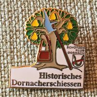 L252 - Pin Schützen Klus Dornach Hist. Dornacherschiessen