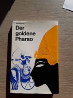 Der goldene Pharao  Tutanch-Amons / Karl Bruckner