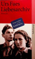 Urs Faes Liebesarchiv Tb Suhrkamp 6. Aufl. 2013