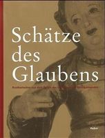 Schätze des Glaubens. Kostbarkeiten