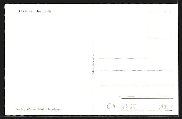 Ansichtskarten: Brienz, Ortspartie mit Haus Sculptures e – Gebraucht aus Berlin von bartko-reher 1