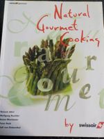 Natural Gourmet Cooking by Swissair