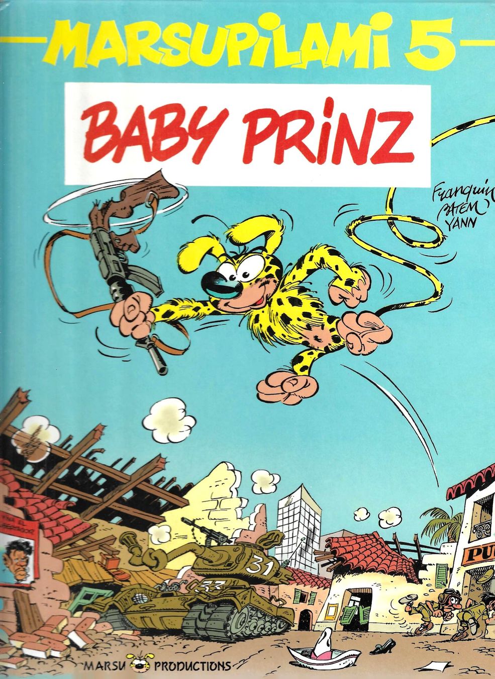 Fumetti: Marsupilami - Baby Prinz - E.O. 1990 TBE++ – Usato da Savagnier venduto da Ne2065