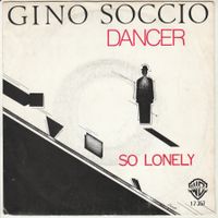 Gino Soccio - Dancer 7" Vinyl 1979