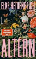 Elke Heidenreich ALTERN (Hardcover)