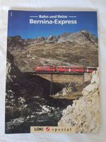 Loki spezial 5: Bernina-Express