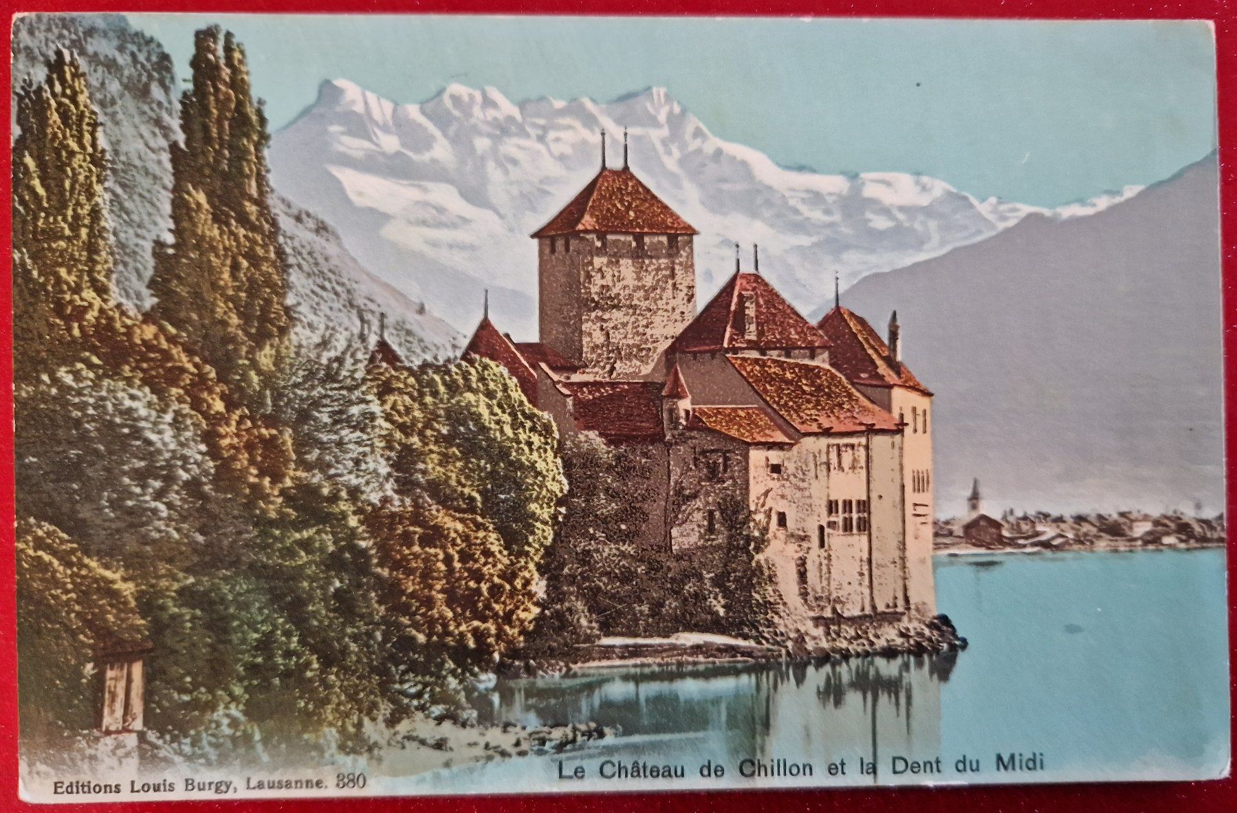 Ansichtskarten: Le Château de Chillon et la Dent du Midi – Neu (gemäss Beschreibung) aus Melchnau von Fishel