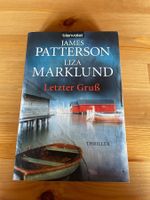 Letzter Gruss, James Patterson & Liza Marklund