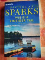 Nicholas Sparks, Wie ein einziger Tag