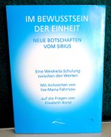 Im Bewusstein der Einheit Neue Botschaft vom Sirius 1