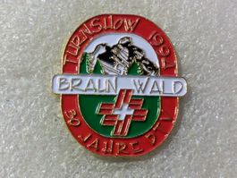 Ansteckpin: 120: 30 Jahre DTV Turnshow 1994 Braunwald