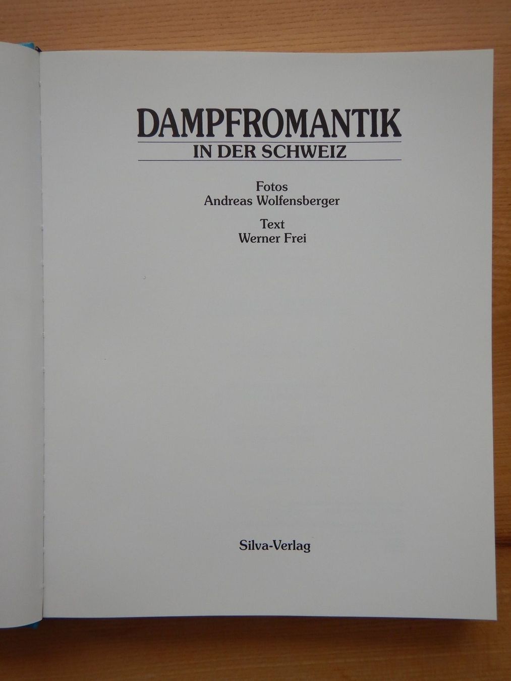 Libri: Dampfroantik in der Schweiz Bahn SBB Silva – Usato da Zürich venduto da danihell 1