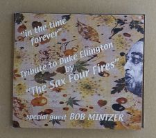The Sax Four Fires - Tribute to Duke Ellington - T3
