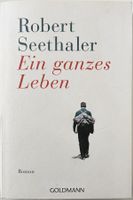 Ein ganzes Leben – Robert Seethaler – Roman – wie neu