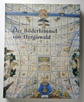 Bitterli, Dieter. Der Bilderhimmel von Hergiswald.