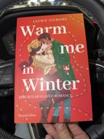 Buch Warm me in Winter von Laurie Gilmore neuwertig