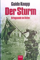 Der Sturm - Kriegsende im Osten / Buch 2004 mit 272 Seiten