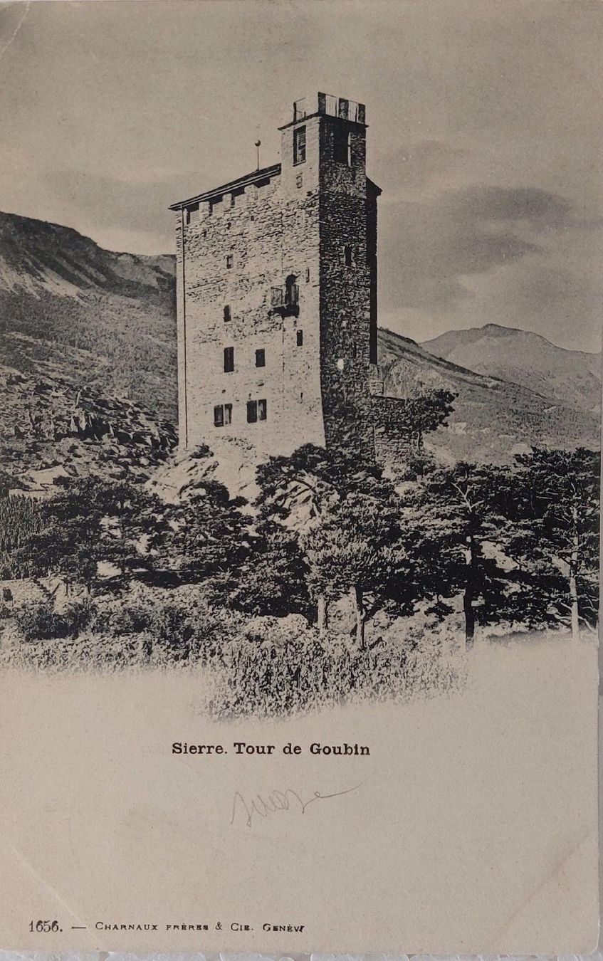 Cartes postales: SIERRE  -  Tour de Goudin – D'occasion à Delémont par Domdom1