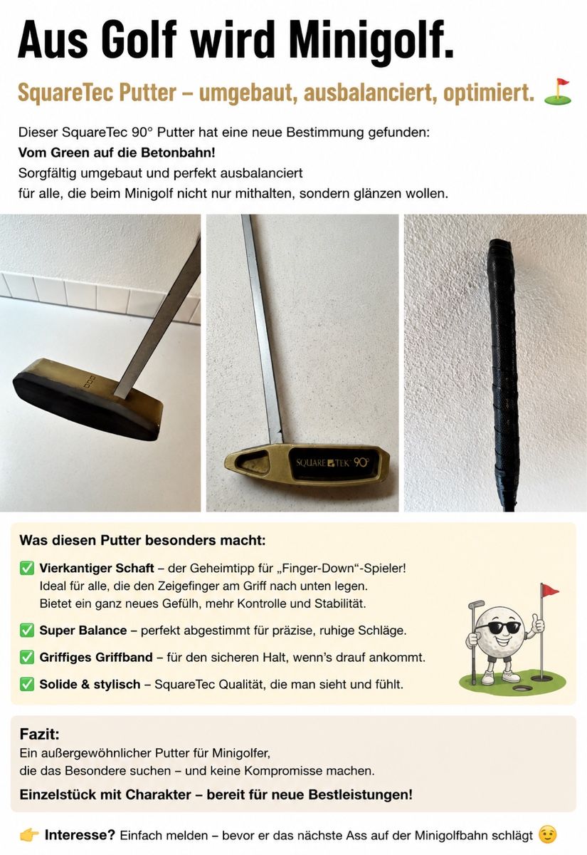 Mazze & Set: SquareTec Putter umgebaut – Usato da Andelfingen venduto da bensteiner1984