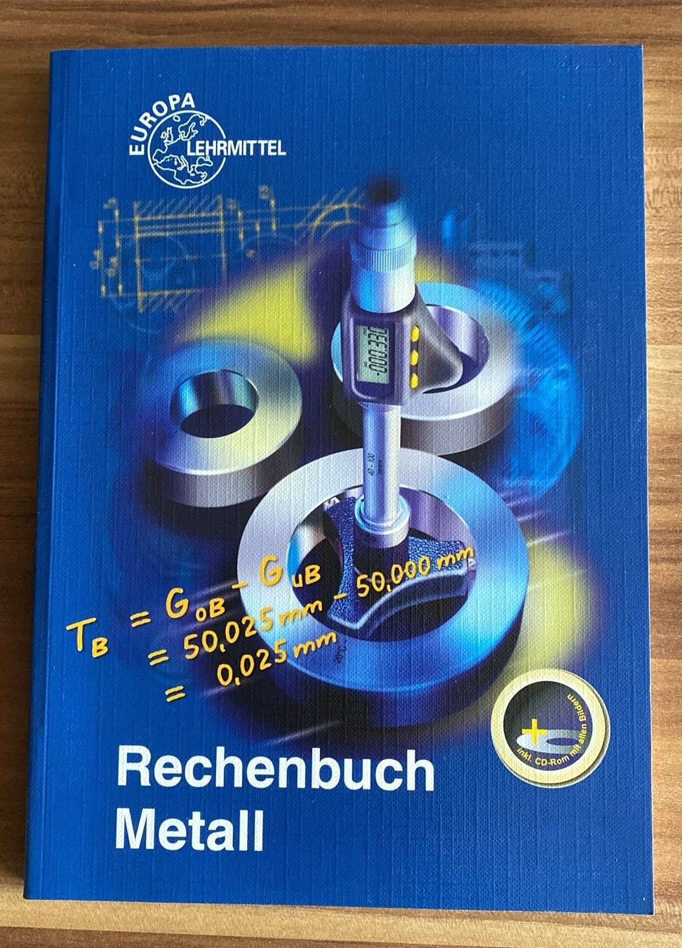 Livres: Rechenbuch Metall, incl. CD-Rom – Neuf (Voir description) à Wagenhausen par M.Sieg