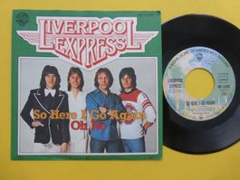 Liverpool Express – So Here I Go Again / Oh No